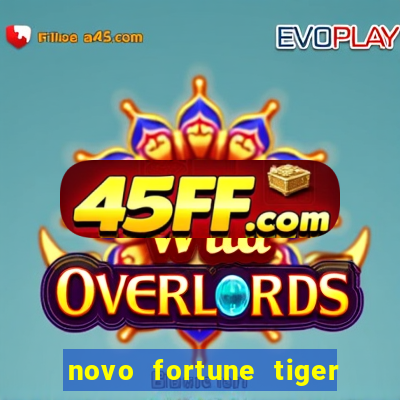 novo fortune tiger 2 demo